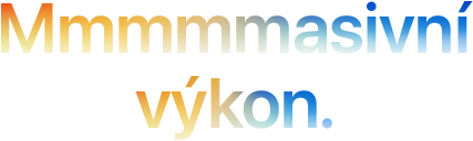 Headline „Mmmmmasivní výkon.“ napsaný s pěti písmeny M, přecházející z oranžové do modré barvy