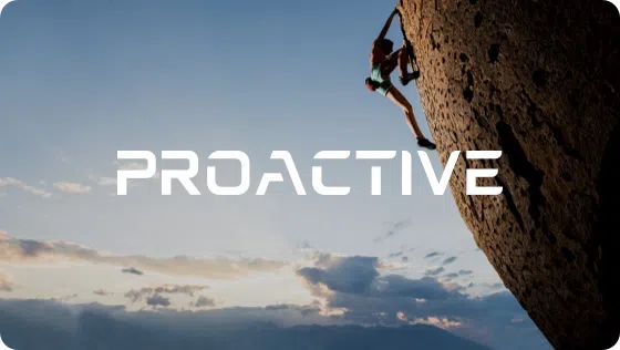 Proactive